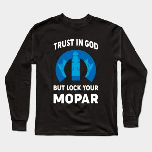 Trust in God Long Sleeve T-Shirt